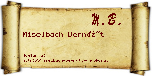 Miselbach Bernát névjegykártya